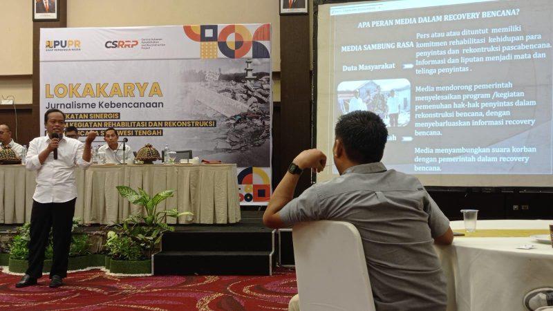 Kementerian PUPR menggelar lokakarja jurnalisme kebencanaan di Kota Palu, Jumat (26/5/2023)/hariansulteng